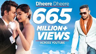 Dheere Dheere Se Meri Zindagi Video Song OFFICIAL Hrithik Roshan Sonam Kapoor  Yo Yo Honey Singh [upl. by Apollo]