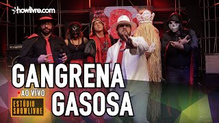 Gangrena Gasosa no Estúdio Showlivre 2019  Apresentação na Íntegra [upl. by Hakeber798]