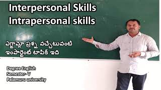 Interpersonal amp Intrapersonal Skills interpersonalskills intrapersonalskills communicationskill [upl. by Arrehs]