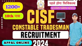 CISF TRADESMAN NEW BHARTI 2024 Constable Tradesman Recruitment 2024 Exam Date Apply Online [upl. by Miarzim]