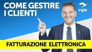 Fatturazione elettronica  Come gestire al meglio le varie tipologie di clienti [upl. by Adnav]