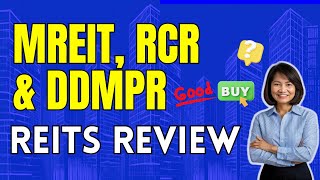 MREIT RCR and DDMPR REVIEW  Should You Buy These REITs [upl. by Werd660]