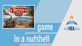 Game in a Nutshell  Messina 1347 [upl. by Cynthy]