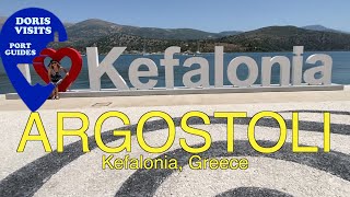 Kefalonia Argostoli Greece Port and Town Guide [upl. by Sauveur207]