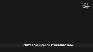 Culte dominical du 27 Octobre 2024  EEVB [upl. by Silloc]