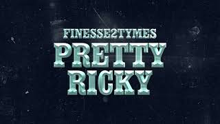 Finesse2Tymes  Pretty Ricky Official Audio [upl. by Ahsirtak947]