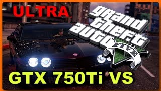 GTX 750Ti VS GTA V [upl. by Adav]