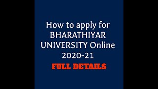 BHARATHIAR UNIVERSITY APPLICATION FORM FILL UP FULL DETAILS [upl. by Larrad]