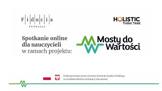 Mosty do wartości  Spotkanie 2  14112024 [upl. by Megen]