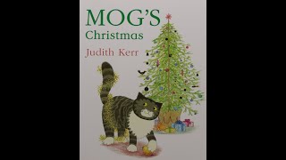 Mogs Christmas by Judith Kerr Dima  December 2020 Read aloud [upl. by Eltsirk624]