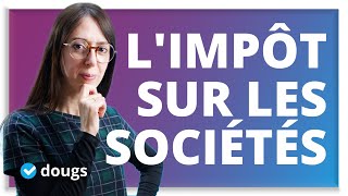 Limpôt sur les sociétés  fonctionnement [upl. by Yelloh104]