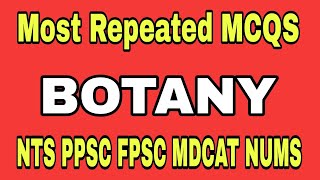 Botany Most Important MCQS  Botany Quiz Questions And Answers For NEETPPSC NTS Competitive Exams [upl. by Schonfield990]