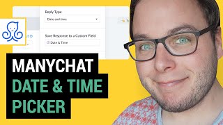 ManyChat Tutorial Date amp Time Picker [upl. by Hisbe]