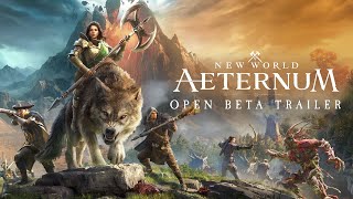 New World Aeternum  Open Beta Trailer [upl. by Kcirredal]