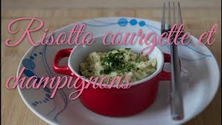 Risotto courgette et champignons recette pour Monsieur cuisine édition plus [upl. by Yecal484]