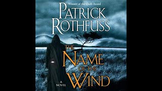 FULL AUDIOBOOK  Patrick Rothfuss  Kingkiller Chronicle 1  The Name of the Wind [upl. by Inalial489]