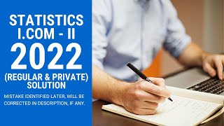 Statistics XII 2022 Regular amp Private Solution with Explanation in Urdu [upl. by Urbanus]