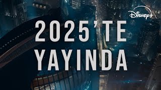 2025te Yayında  Disney [upl. by Heidy]