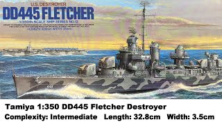 Tamiya 1350 DD445 Fletcher Destroyer Kit Review [upl. by Zile]