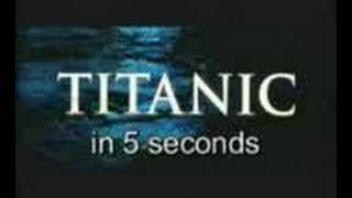 Titanic in 5 seconds [upl. by Phil]