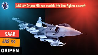 SAAB JAS 39 Gripen NG non stealth 4th Gen fighter aircraft  JAS39C The Future of Air Combat [upl. by Trenna]