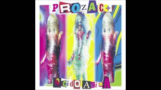 01 Prato  Acido Acida Anniversary Edition  PROZAC [upl. by Sukramed]