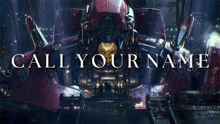 Pacific Rim  Call Your Name  Tribute Music Video [upl. by Alyak]