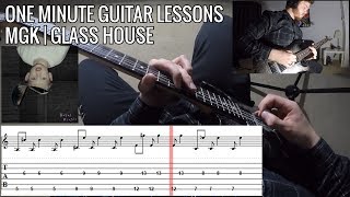 One Minute Guitar Lessons  Machine Gun Kelly  Glass House feat Naomi Wild [upl. by Soinski]