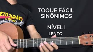 TOQUE FÁCILSINÔNIMOS  VIOLÃO [upl. by Llamaj]