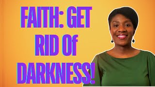 Faith Series 5  The POWER of Light Over Darkness in Your Christian Walk [upl. by Merideth]