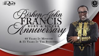 Bishop Francis  40 Years In Ministry Celebration at Ruach City Church [upl. by Intruoc]