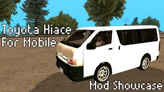 GTA SA Android Toyota Hiace Mod Showcase [upl. by Butta669]