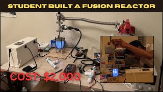 A student built a fusion reactor at home in just 4 weeks using 2000 and AI [upl. by Narak]