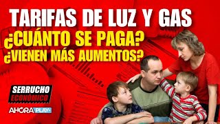 Tarifas de luz y gas ¿Cuánto se paga ¿Vienen más aumentos  Zlotnik serruchoeconómico [upl. by Demetre]