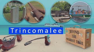 Trincomalee  Beyond the tourist trail  Sri Lanka [upl. by Harhay]