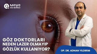 Göz Doktorları Neden Lazer Olmayıp Gözlük Kullanıyor [upl. by Mota253]