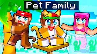 Having a PET FAMILY in Minecraft [upl. by Agnella]