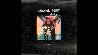 Anchor Point X BIBA  mashup [upl. by Aja]