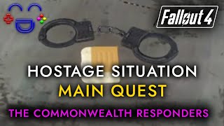 The Commonwealth Responders  Hostage Situation  Fallout 4 [upl. by Rett]