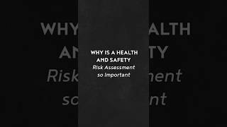 Why is a Health amp Safety Risk Assessment so Important [upl. by Yelats779]