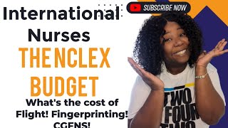 International Nurse  How Much Does The NCLEX Process Cost  CGFNS amp More [upl. by Dean]