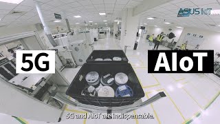 5G  AIoT Charting a New Blueprint for Smart Manufacturing  ASUS IoT [upl. by Jarrell]