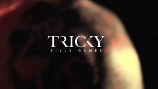 Tricky  Silly Games feat Tirzah [upl. by Mohr823]