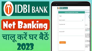 IDBI bank net banking kaise chalu kare  IDBI net banking register online 2023 [upl. by Salomo295]