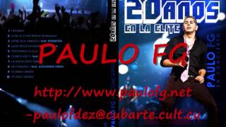 Paulito FG  Abre que voy Audio Oficial [upl. by Rolland646]