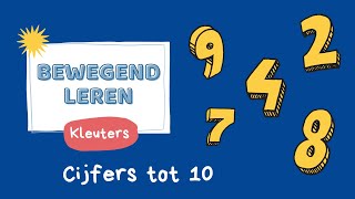 Bewegend leren  Cijfers tot 10  Kleuters [upl. by Einnaj]