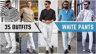 35 Ways To Style White Pants In Fall 2023  Mens Fashion [upl. by Yerfdog651]