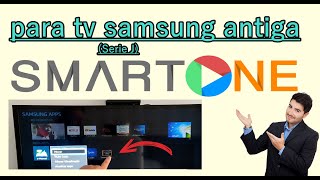 Como Instalar SmartOne na TV Samsung Antiga [upl. by Nerrat]