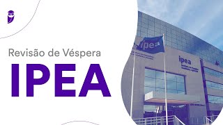 Revisão de Véspera IPEA [upl. by Skiest]