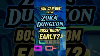 How to Get to Zora Dungeons Boss Room EARLY [upl. by Meluhs79]